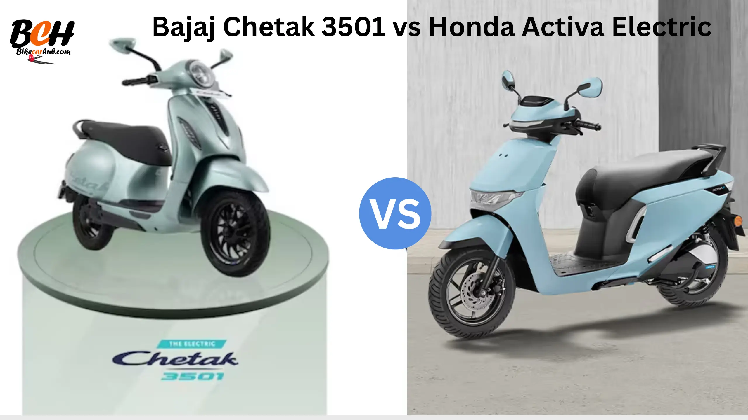 Bajaj Chetak 3501 vs Honda Activa Electric: A Complete Comparison for 2025